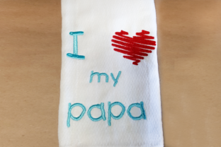 I Heart My Papa: A Touching Embroidery Design